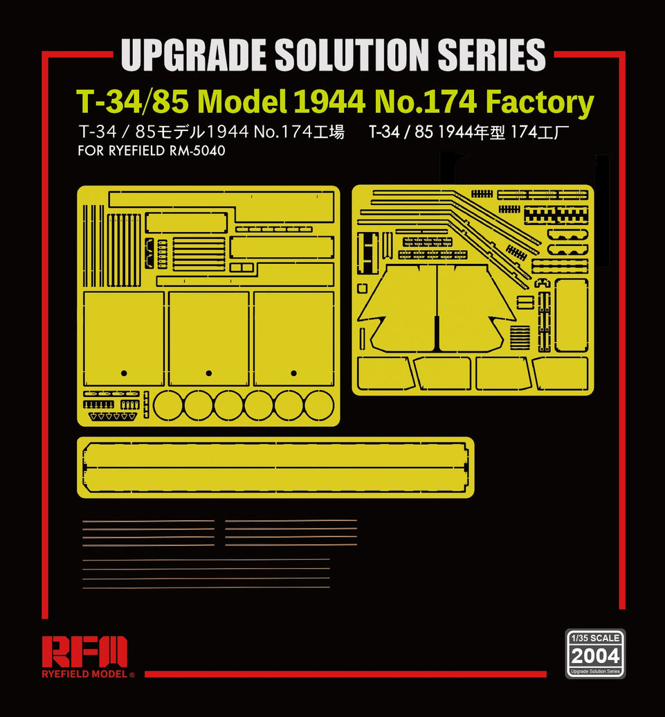 The Upgrade solution for 1/35 T-34/85 Model 1944 No.174 Factory by RyeField Model